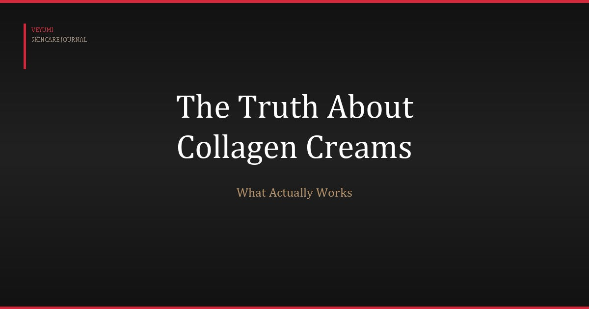 The Truth About Collagen Creams: What Actually Works